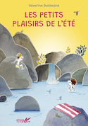Petits plaisirs de l'été (Les)